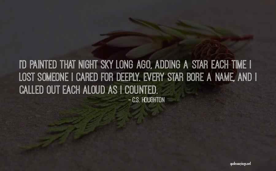 C.S. Houghton Quotes 2186081 C.S. Houghton Quotes 2186081