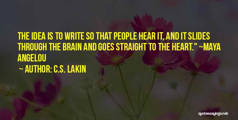 C.S. Lakin Quotes 1533138