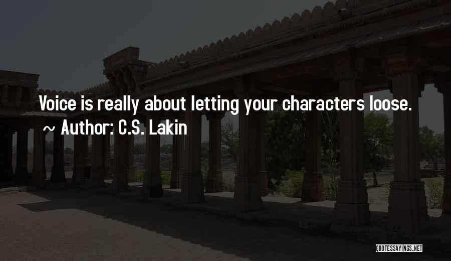 C.S. Lakin Quotes 237211