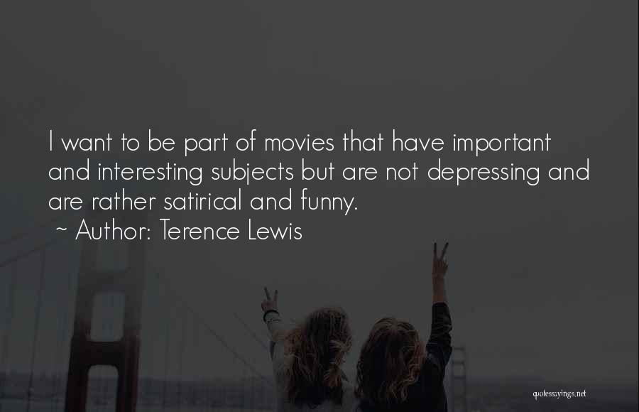 C.s. Lewis Funny Quotes By Terence Lewis