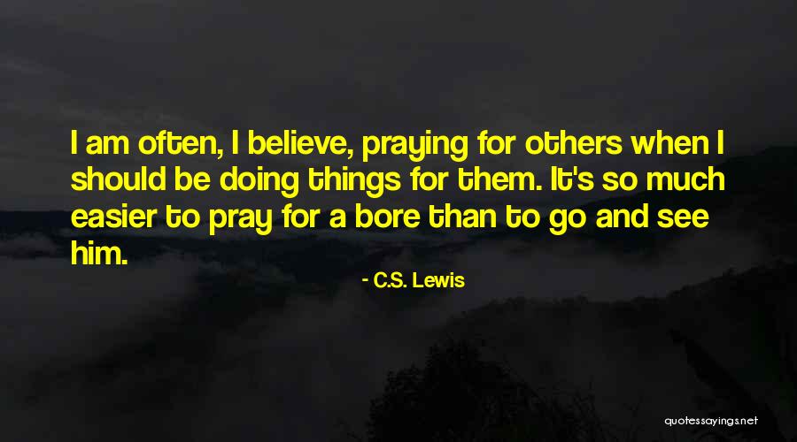 C.S. Lewis Quotes 1409544