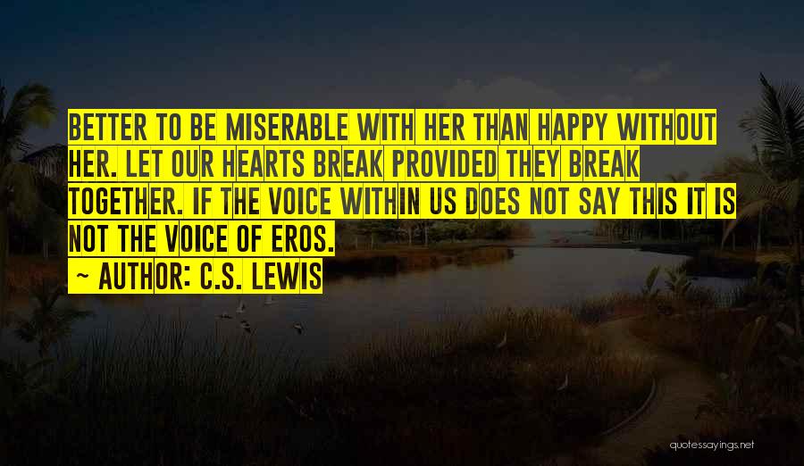 C.S. Lewis Quotes 540676