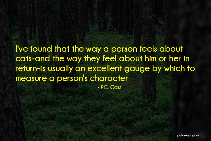 C S P C Quotes By P.C. Cast C S P C Quotes By P.C. Cast