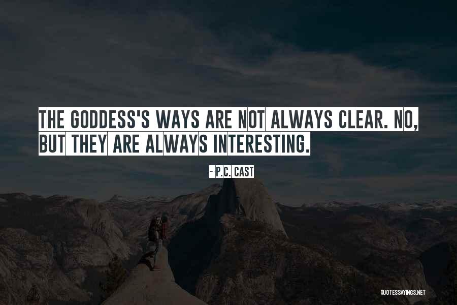 C S P C Quotes By P.C. Cast C S P C Quotes By P.C. Cast