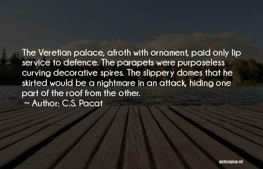 C.S. Pacat Quotes 1360565