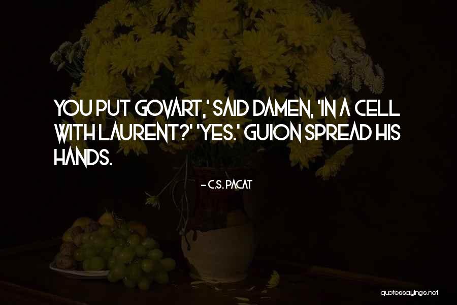 C.S. Pacat Quotes 2107515