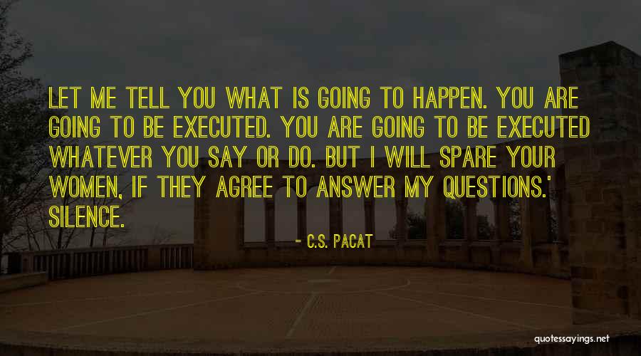 C.S. Pacat Quotes 2185862