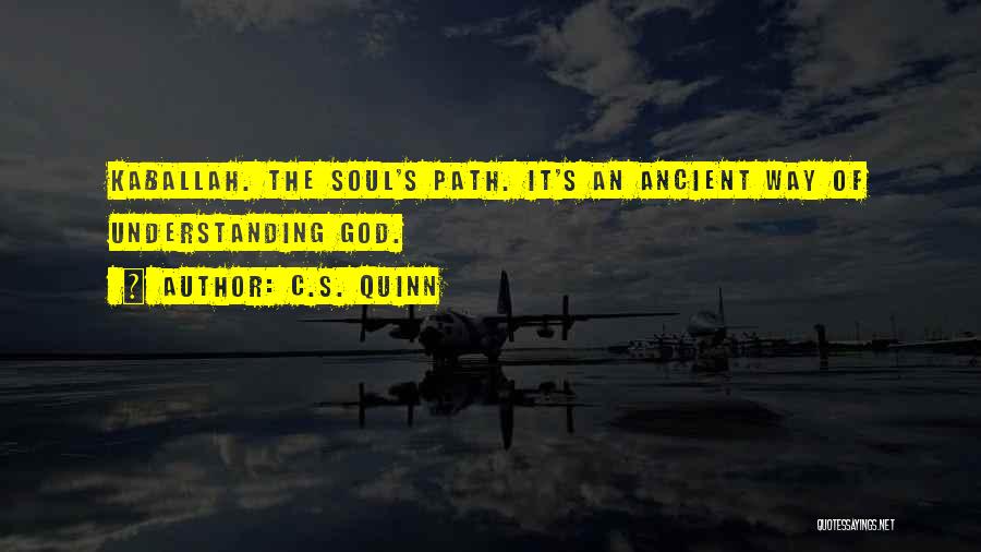 C.S. Quinn Quotes 1720062