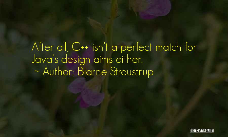 C.s. Quotes By Bjarne Stroustrup