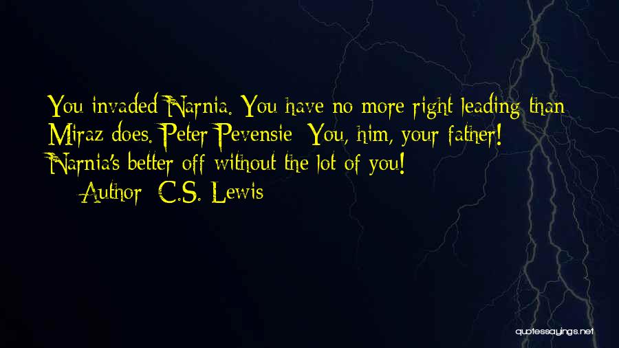 C.s. Quotes By C.S. Lewis