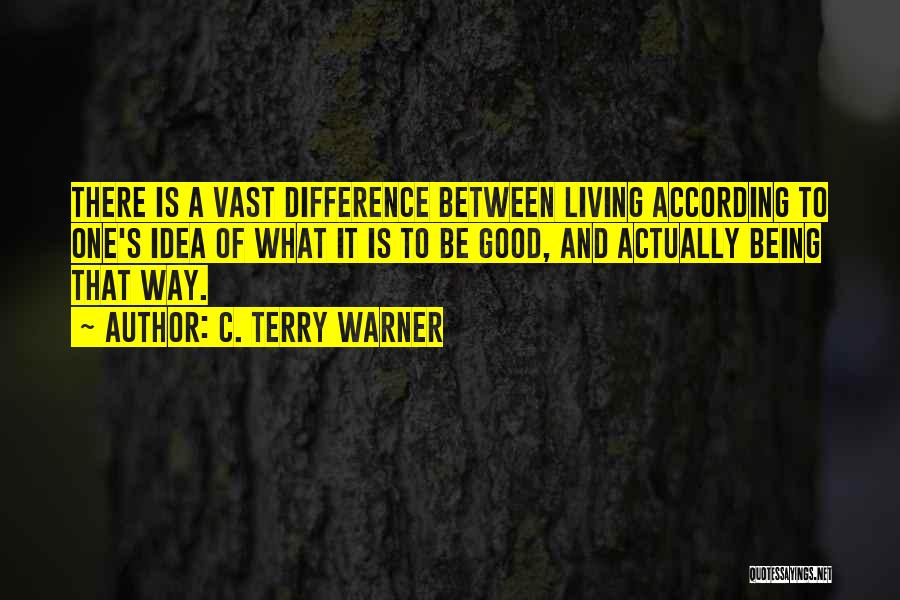 C.s. Quotes By C. Terry Warner