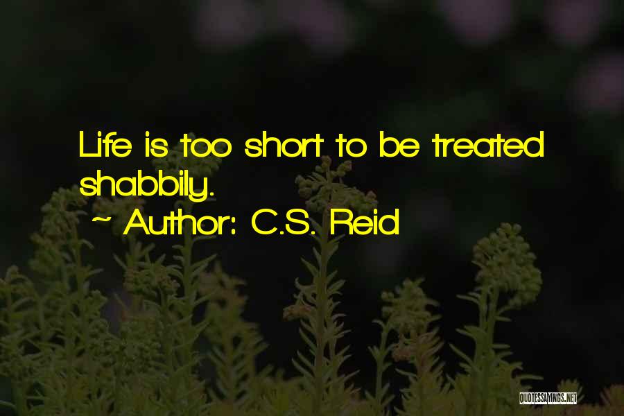 C.S. Reid Quotes 2101097