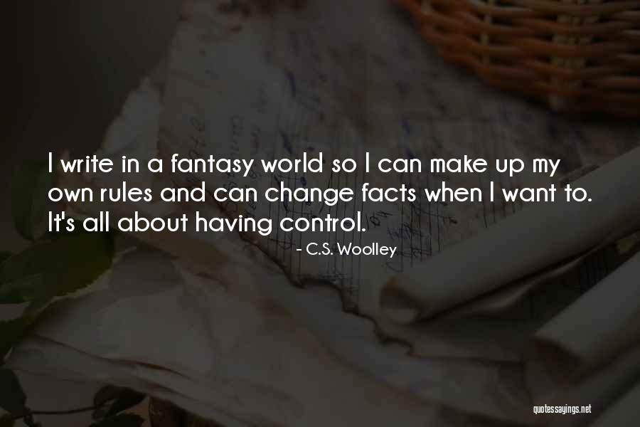 C.S. Woolley Quotes 1104088