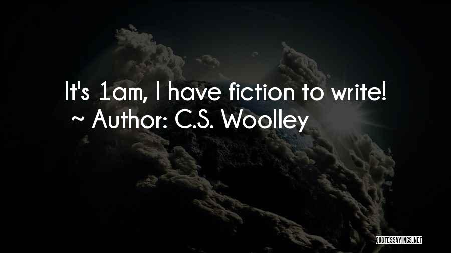 C.S. Woolley Quotes 485584