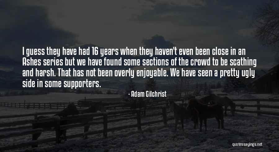 C Sections Quotes By Adam Gilchrist C Sections Quotes By Adam Gilchrist