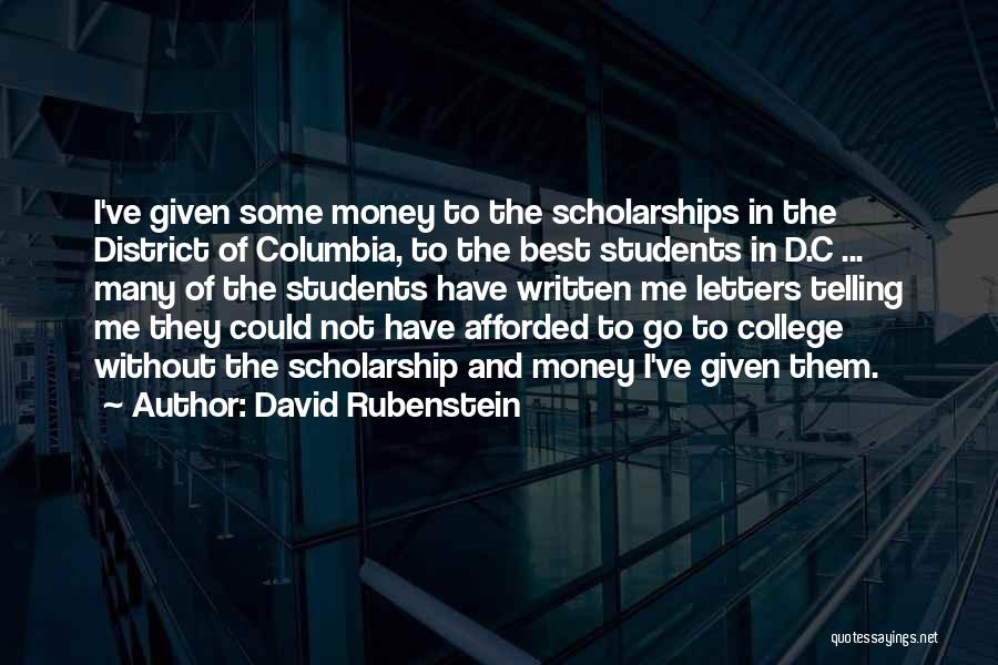 C Students Quotes By David Rubenstein