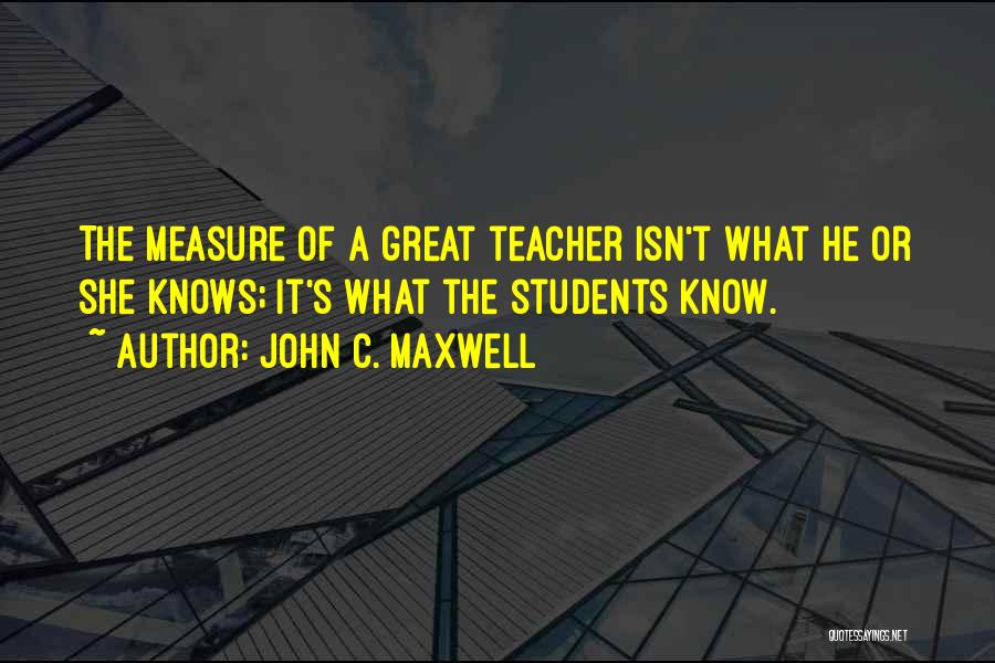 C Students Quotes By John C. Maxwell