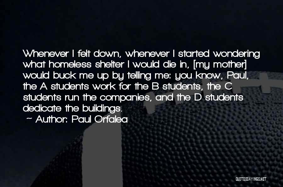 C Students Quotes By Paul Orfalea