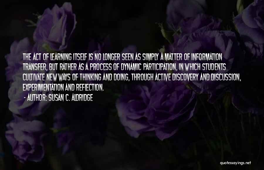 C Students Quotes By Susan C. Aldridge