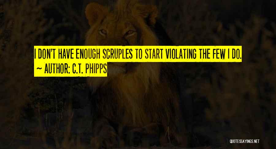 C.T. Phipps Quotes 1456656