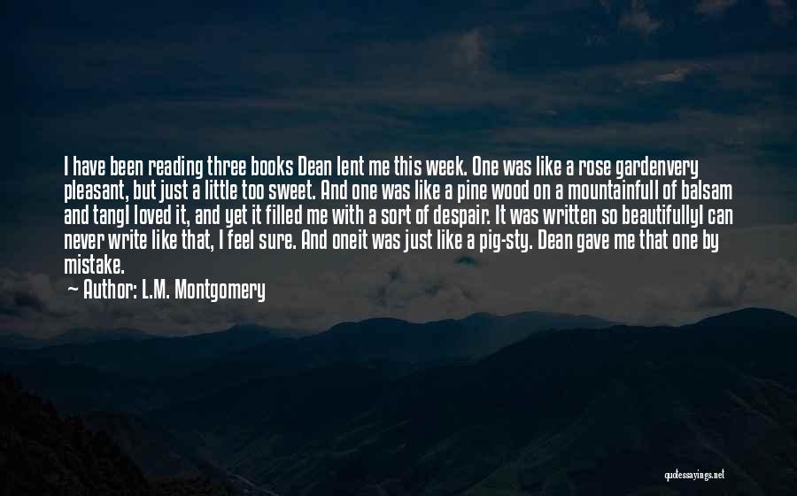 C Tang Quotes By L.M. Montgomery