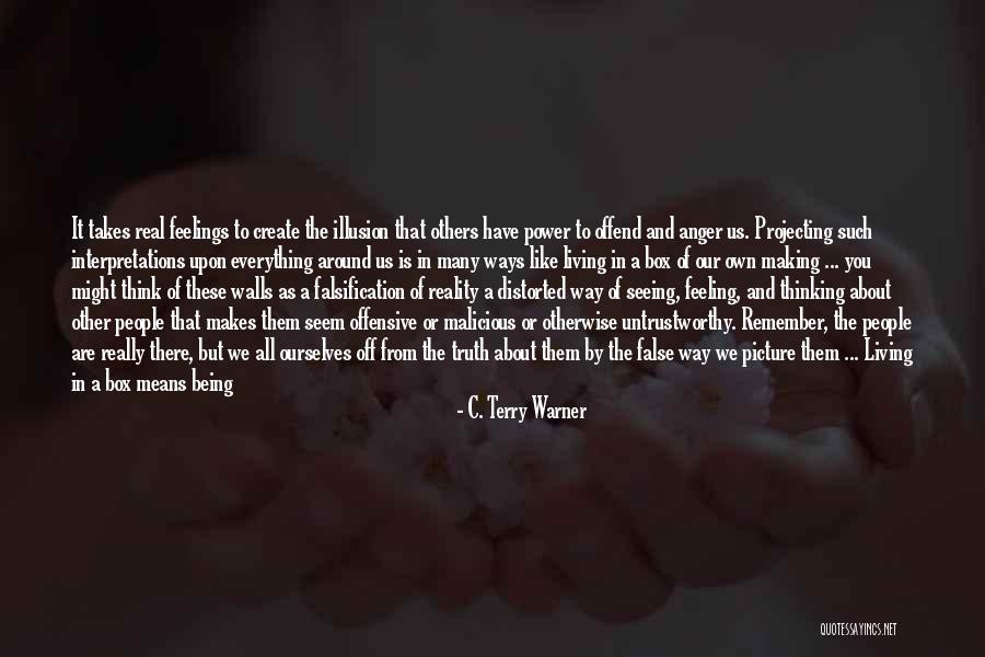 C. Terry Warner Quotes 1221715 C. Terry Warner Quotes 1221715