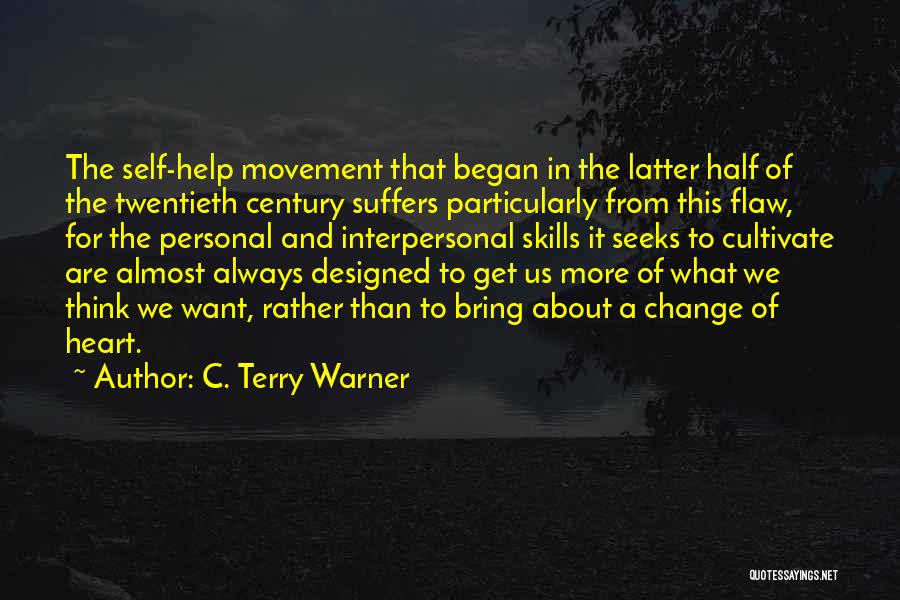 C. Terry Warner Quotes 1747024
