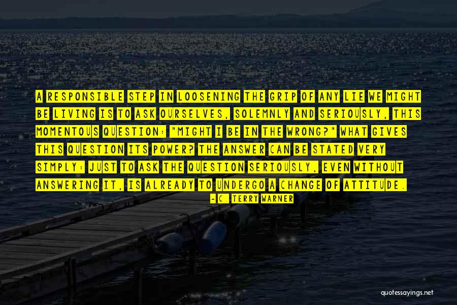 C. Terry Warner Quotes 2058582 C. Terry Warner Quotes 2058582