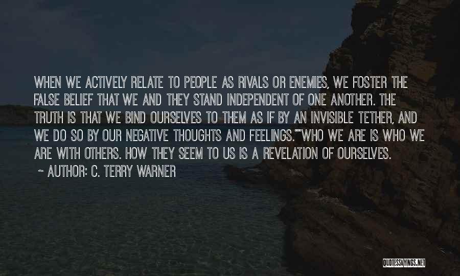 C. Terry Warner Quotes 946279 C. Terry Warner Quotes 946279
