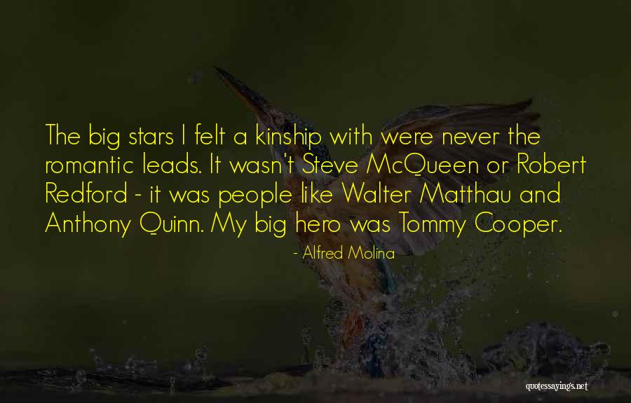 C Tommy Quotes By Alfred Molina C Tommy Quotes By Alfred Molina