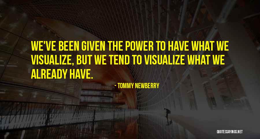 C Tommy Quotes By Tommy Newberry C Tommy Quotes By Tommy Newberry