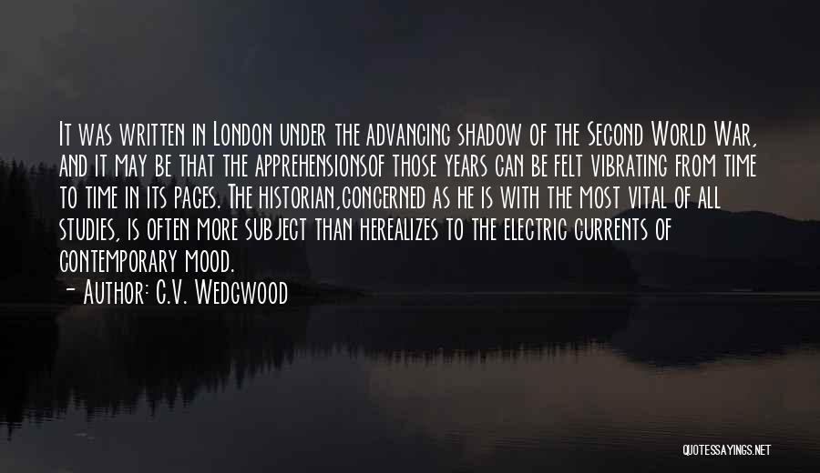 C.V. Wedgwood Quotes 835968