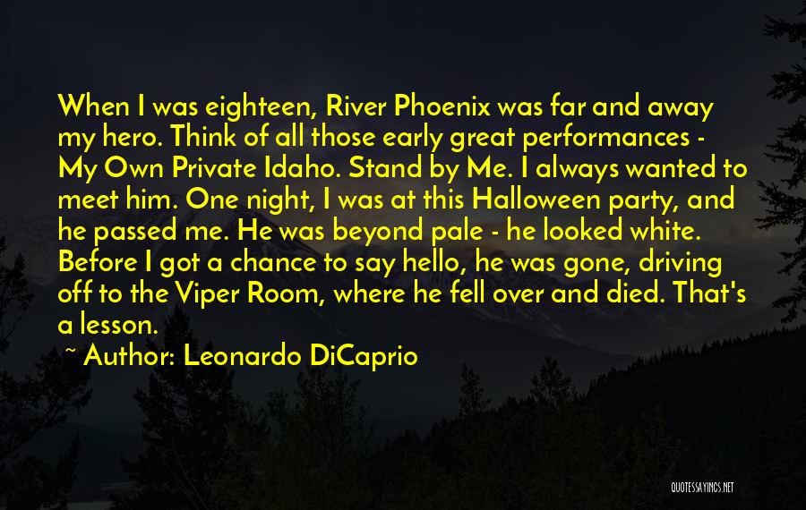C Viper Quotes By Leonardo DiCaprio