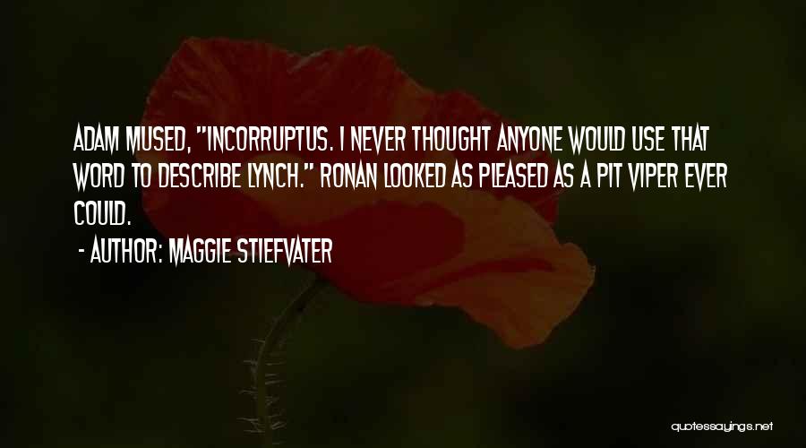 C Viper Quotes By Maggie Stiefvater