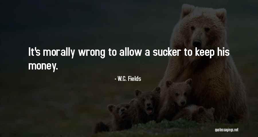 C W Fields Quotes By W.C. Fields C W Fields Quotes By W.C. Fields