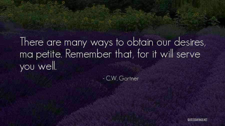 C.W. Gortner Quotes 2011490 C.W. Gortner Quotes 2011490