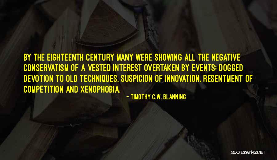 C W W Quotes By Timothy C.W. Blanning C W W Quotes By Timothy C.W. Blanning