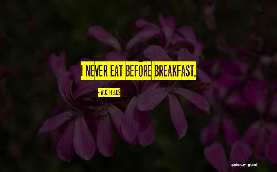 C W W Quotes By W.C. Fields