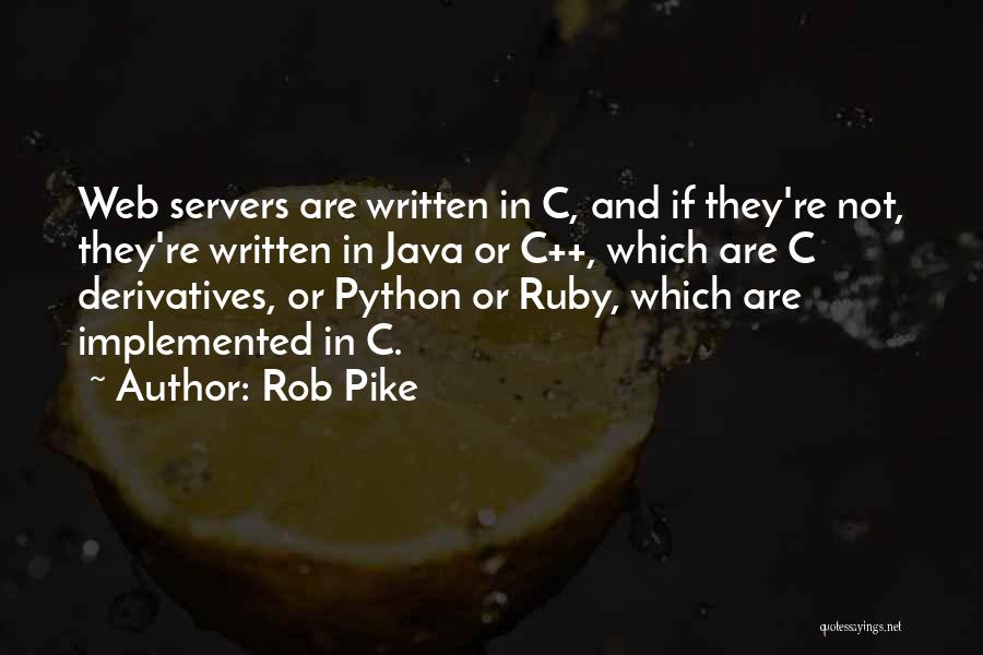 C# Web.config Quotes By Rob Pike