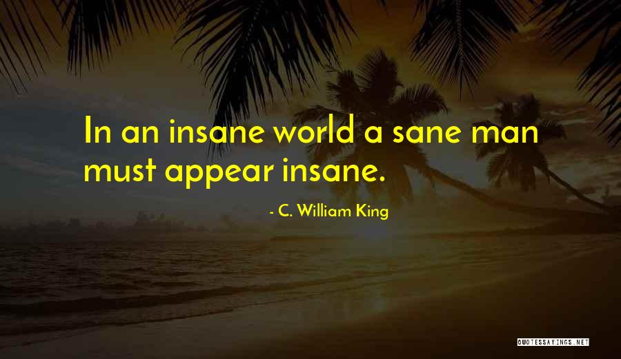 C. William King Quotes 775551