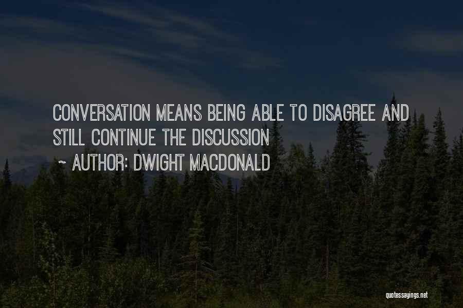 C# Wpf Quotes By Dwight Macdonald