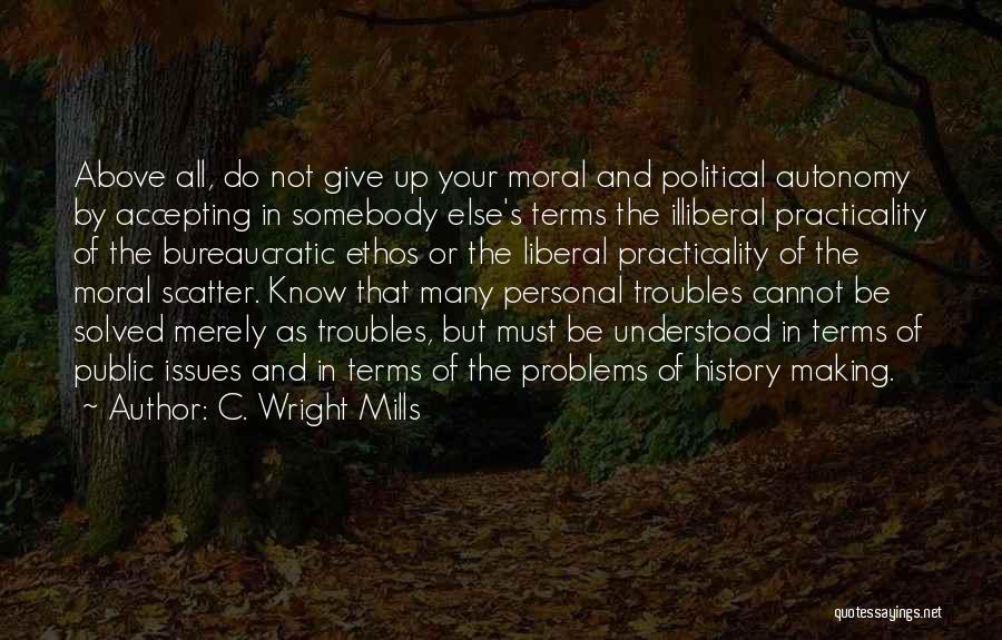 C. Wright Mills Quotes 1004283