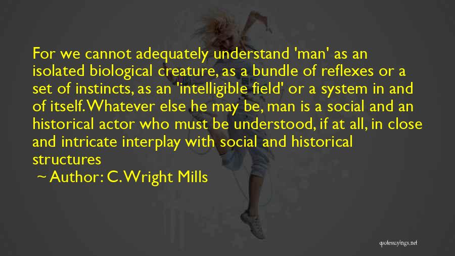 C. Wright Mills Quotes 187654