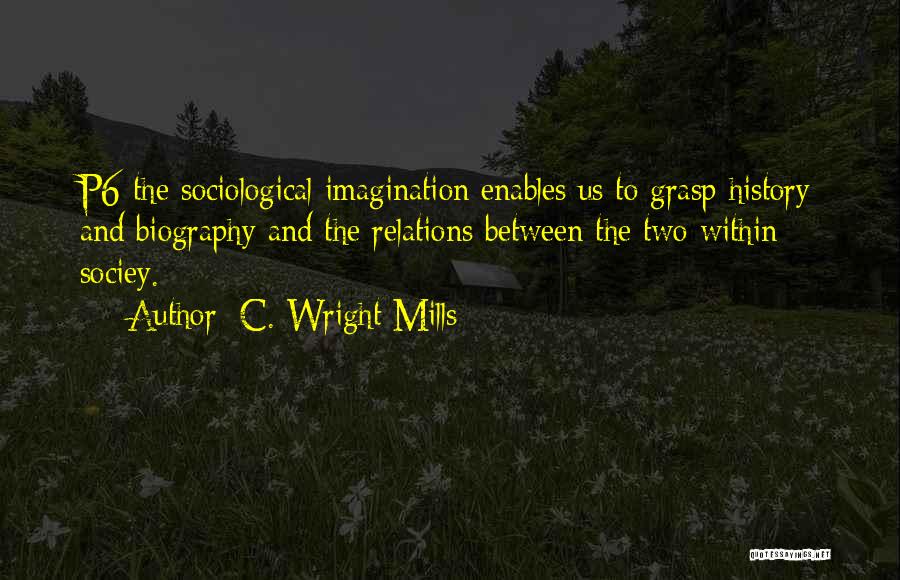 C. Wright Mills Quotes 1939088
