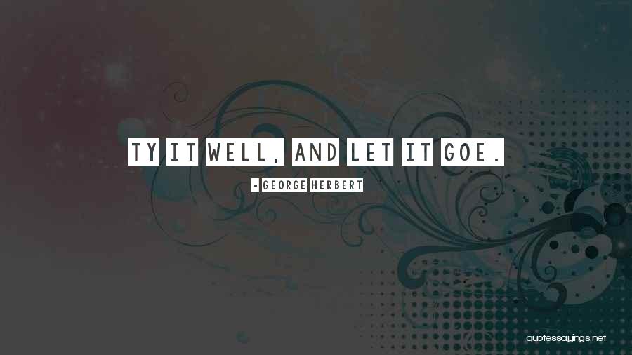 C232 Quotes By George Herbert C232 Quotes By George Herbert