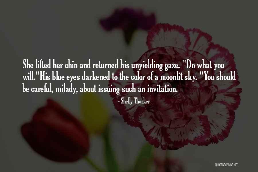 C235 Quotes By Shelly Thacker C235 Quotes By Shelly Thacker