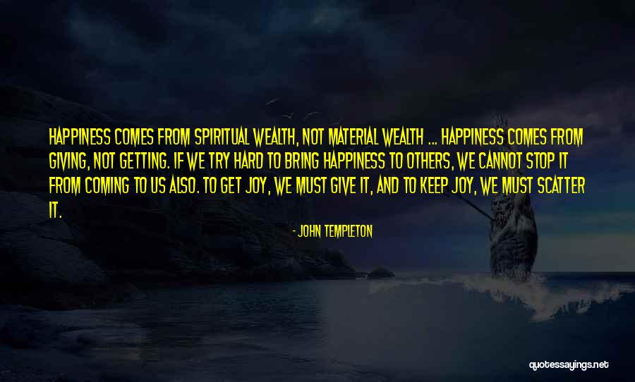 Ca Averal Quotes By John Templeton