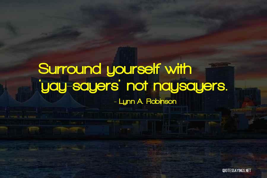 Ca Music House Quotes By Lynn A. Robinson Ca Music House Quotes By Lynn A. Robinson