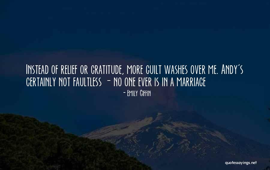 Ca Uelas Quotes By Emily Giffin Ca Uelas Quotes By Emily Giffin