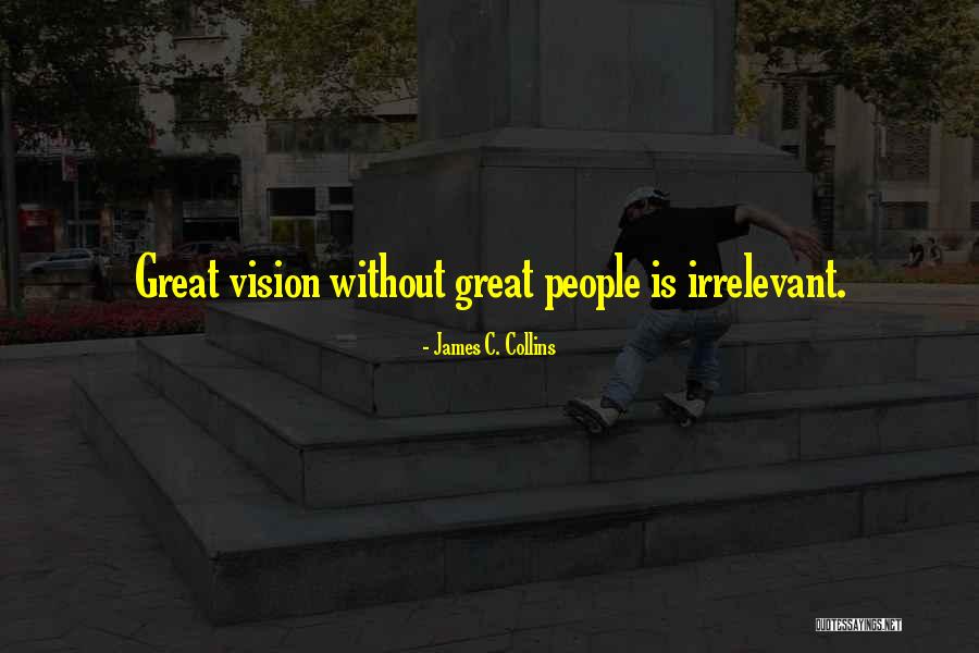 Caaarem Quotes By James C. Collins Caaarem Quotes By James C. Collins